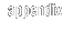 appendix