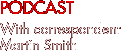 Podcast - With correspondent Martin Smith