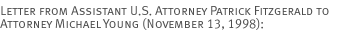 Letter from Assistant U.S.  Attorney Patrick Fitzgerald to Attorney Michael Young (November 13, 1998)