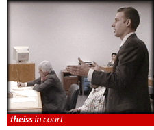 theiss in court