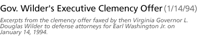 Excerpts from the clemency offer faxed by then Virginia Governor L. Douglas Wilder to defense attorneys for Earl Washington Jr. on January 14, 1994.