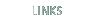 links