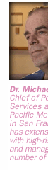 Dr. Michael Katz is Chief of Perinatal Services at California Pacific Medical Center in San Francisco.  He has extensive experience with high-risk pregnancy, and manages a large number of multiple births