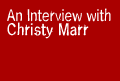 interview with christy marr