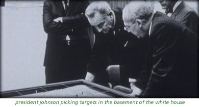 president johnson picking targets in the basement of the white house