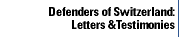 Defenders of Switzerland: Letters & Testimonies