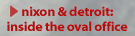 nixon and detroit: inside the oval office