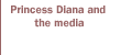 Princess Diana and the media