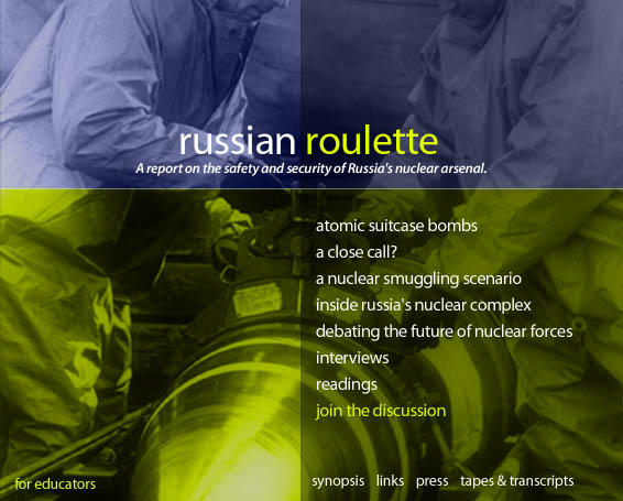 This examination of  Russia's nuclear arsenal includes the story of missing Russian nuclear suitcases,  the dangers of Russia's eroded nuclear command and control systems,  and warnings about Russia's disintegrating nuclear early-warning systems.  It also reports on security failures at Russia's nuclear facilities, and attempted theft and smuggling of Russian nuclear weapons and material.