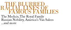 the blurred racial lines of famous families