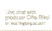 live chat with producer ofra bikel