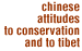 Chinese Attitudes to Conservation and to Tibet