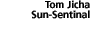 Sun-Sentinel by Tom Jicha