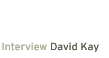 interview: david kay