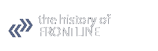 the history of FRONTLINE