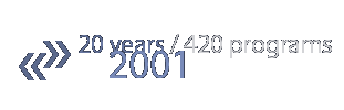 20 years / 420 programs: 2001