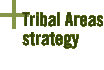 Tribal Areas strategy